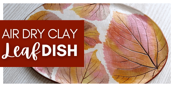 Air dry clay leaf dish