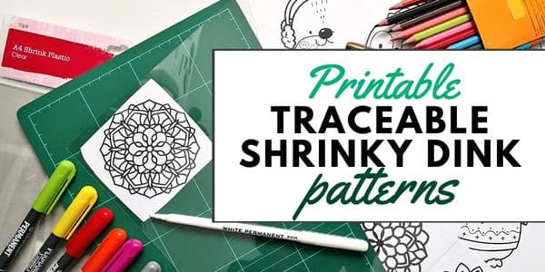 Printable traceable shrinky dink patterns